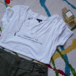 NWOT White T Shirt with Motto to Live By